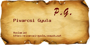 Pivarcsi Gyula névjegykártya